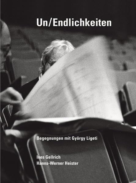 Un/Endlichkeiten: Begegnungen mit György Ligeti 1989-2003 Pop culture