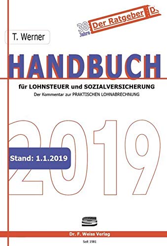 Handbuch für Lohnsteuer und Sozialversicherung 2019 Law