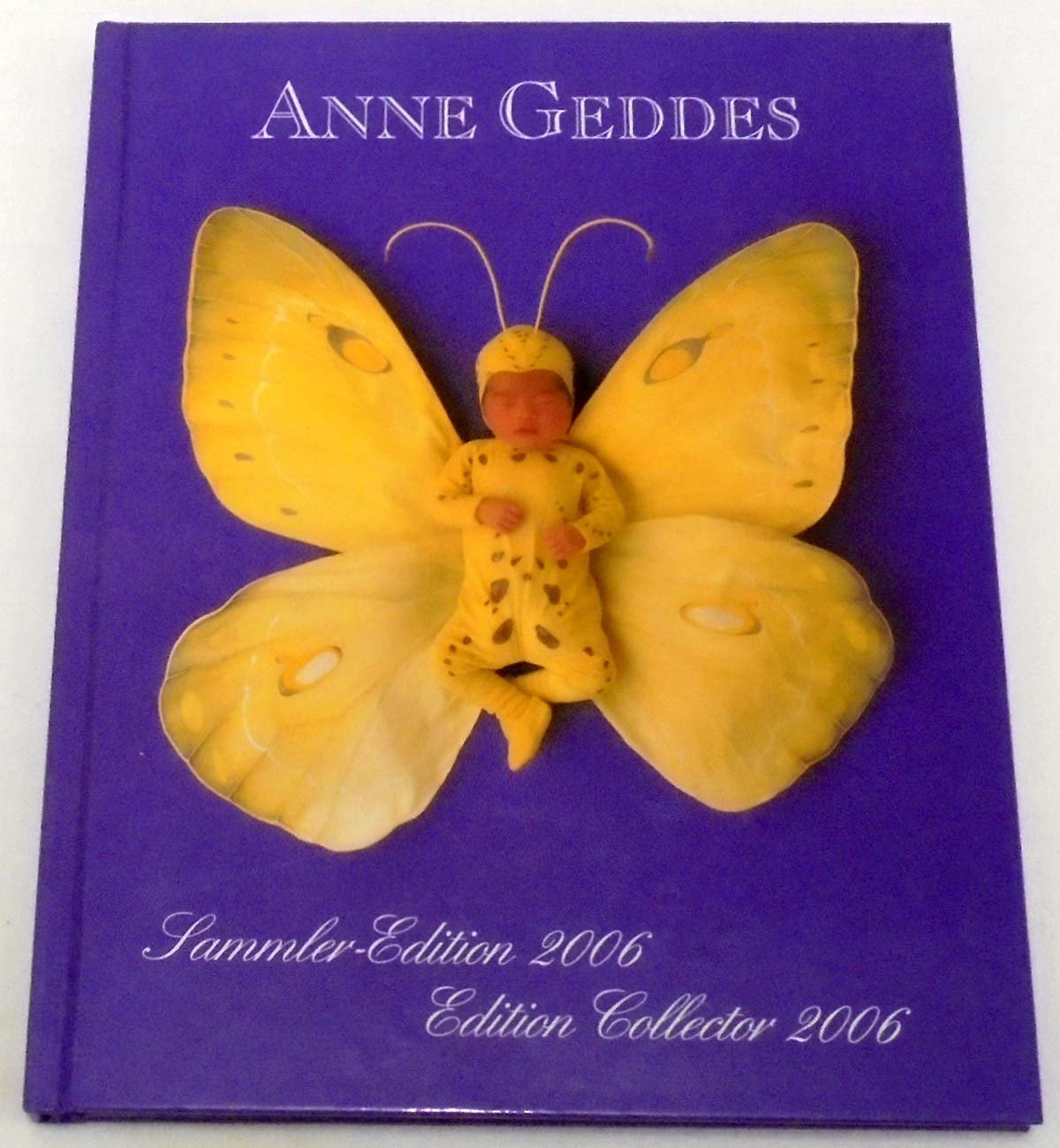 Anne Geddes Tagebuch 2006. 15 Years Edition 2006 Calendars