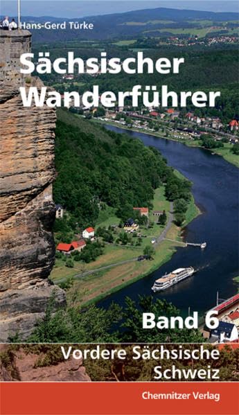 Sächsischer Wanderführer - Band 6: Vordere Sächsische Schweiz Leisure, Home & Garden