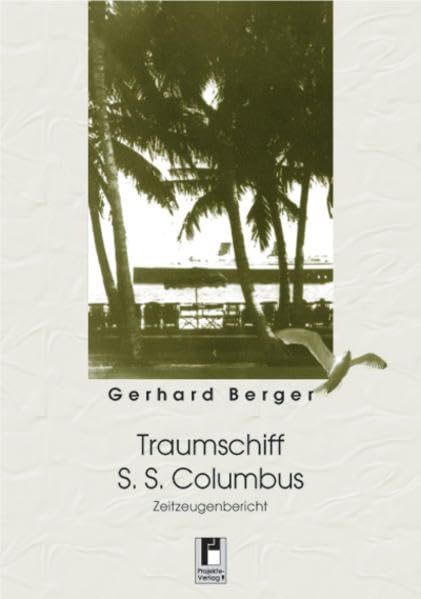 Traumschiff Columbus Memories