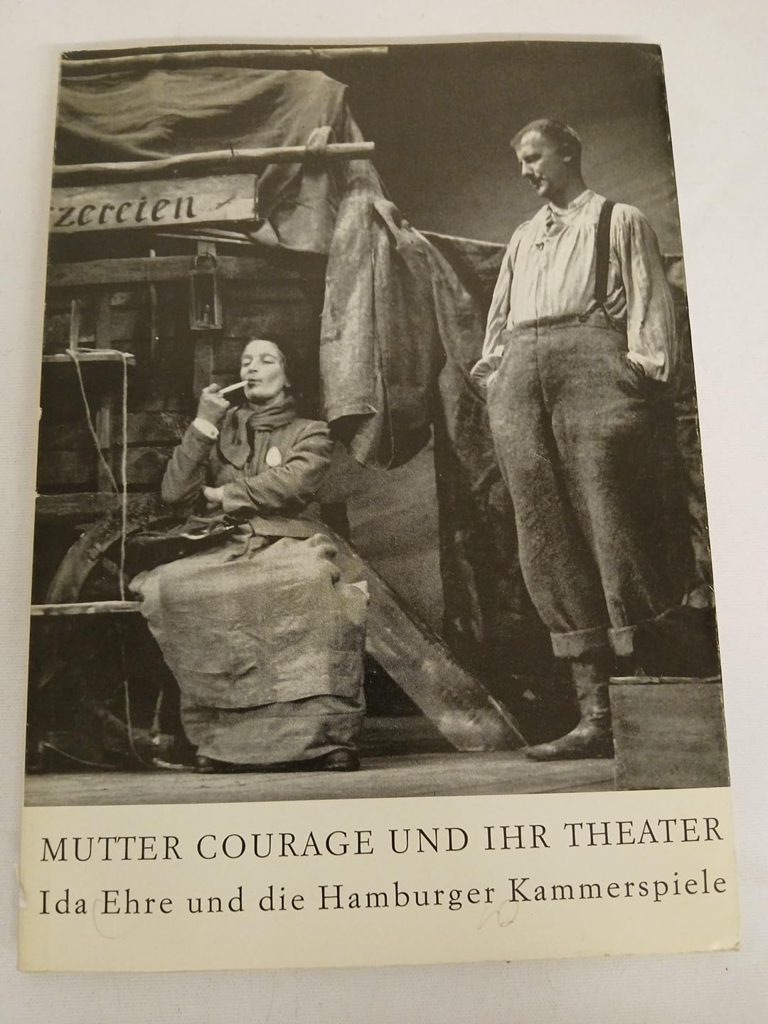 Mutter Courage und ihr Theater: Ida Ehre und die Hamburger Kammerspiele book