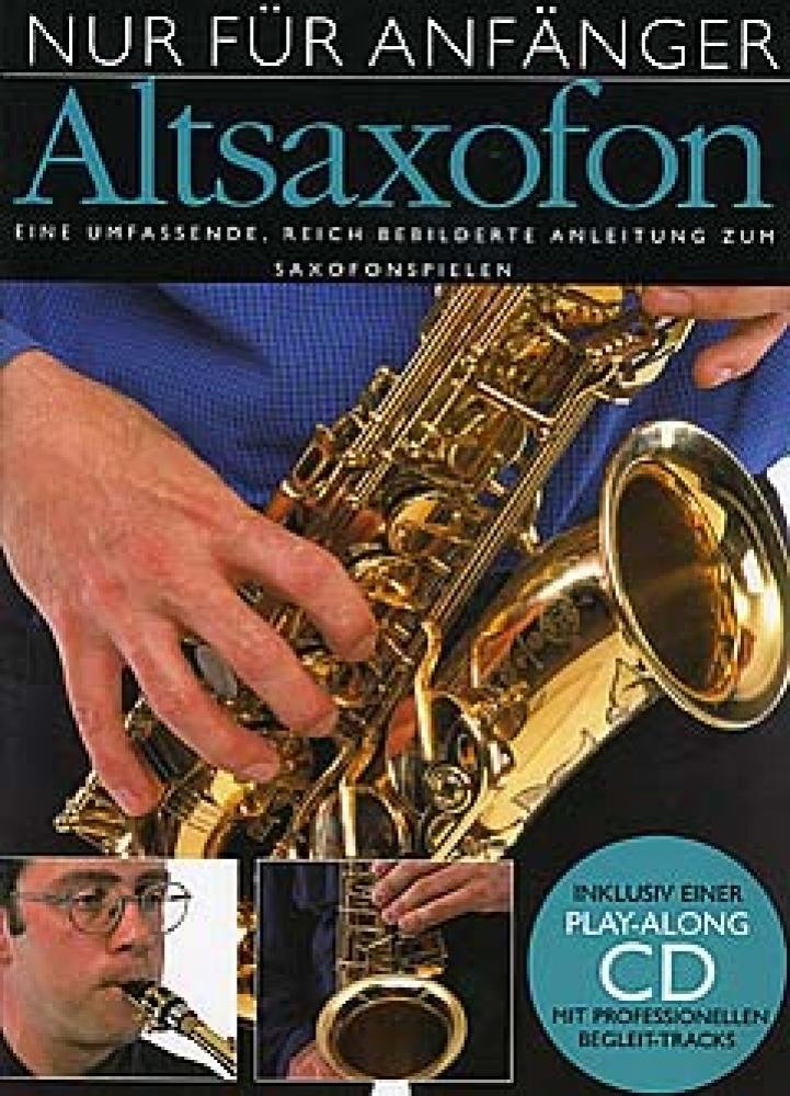Nur für Anfänger, Altsaxophon, m. Audio-CD Sheet Music