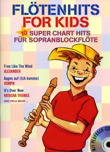Flötenhits for Kids, m. Audio-CD.Bd.1: 10 Super Chart Hits für Blockflöte Sheet Music