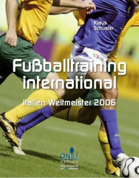 Fußballtraining International: Italien - Weltmeister 2006 Leisure & Fun