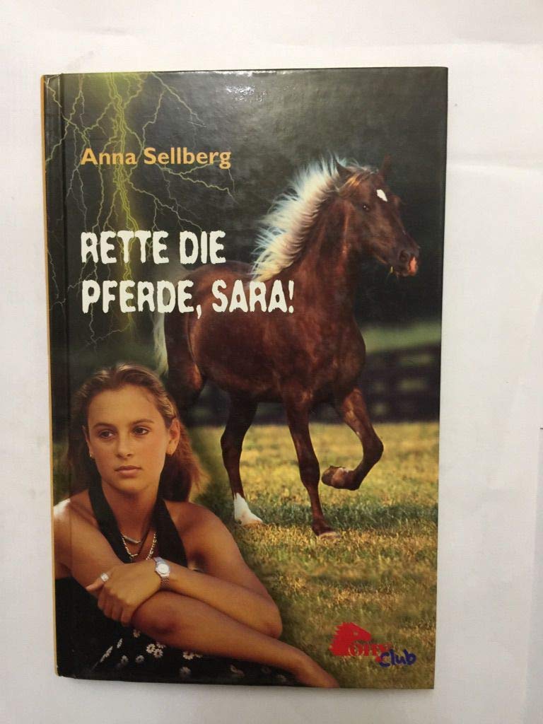 Rette die Pferde, Sara!. Books