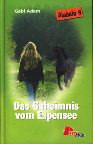 Diabolo 9: Das Geheimnis vom Espensee Books