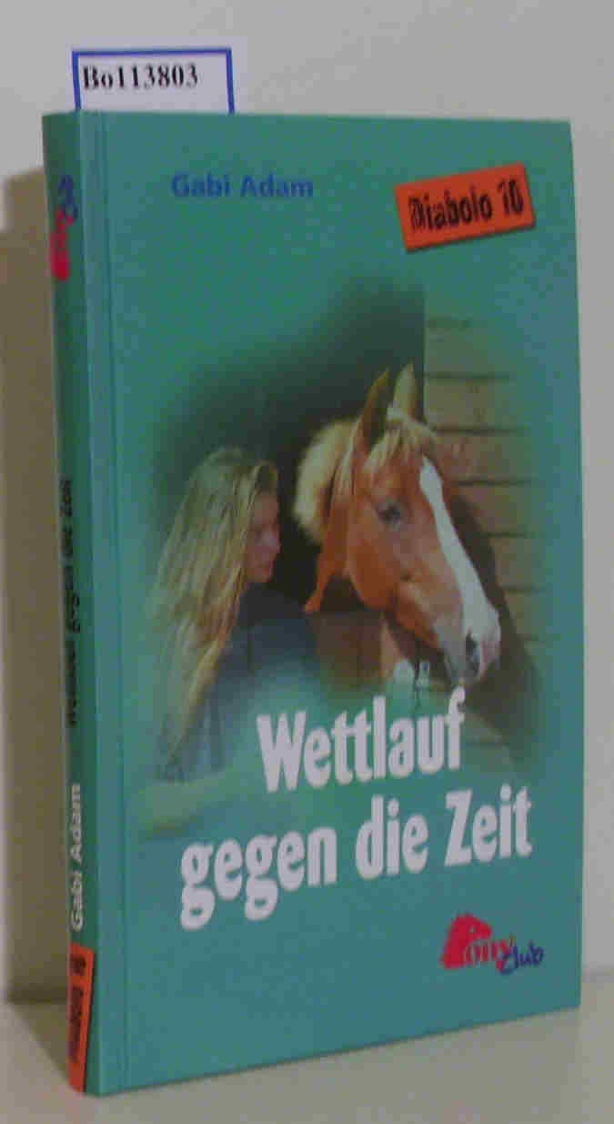 Diabolo 10: Wettlauf gegen die Zeit Books