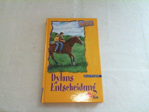 Dylans Entscheidung - Vollblut 30 (Reihe Vollblut) book