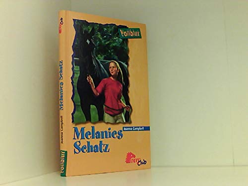 Melanies Schatz (Vollblut 25) Books