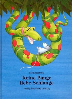 Keine Bange, liebe Schlange Books
