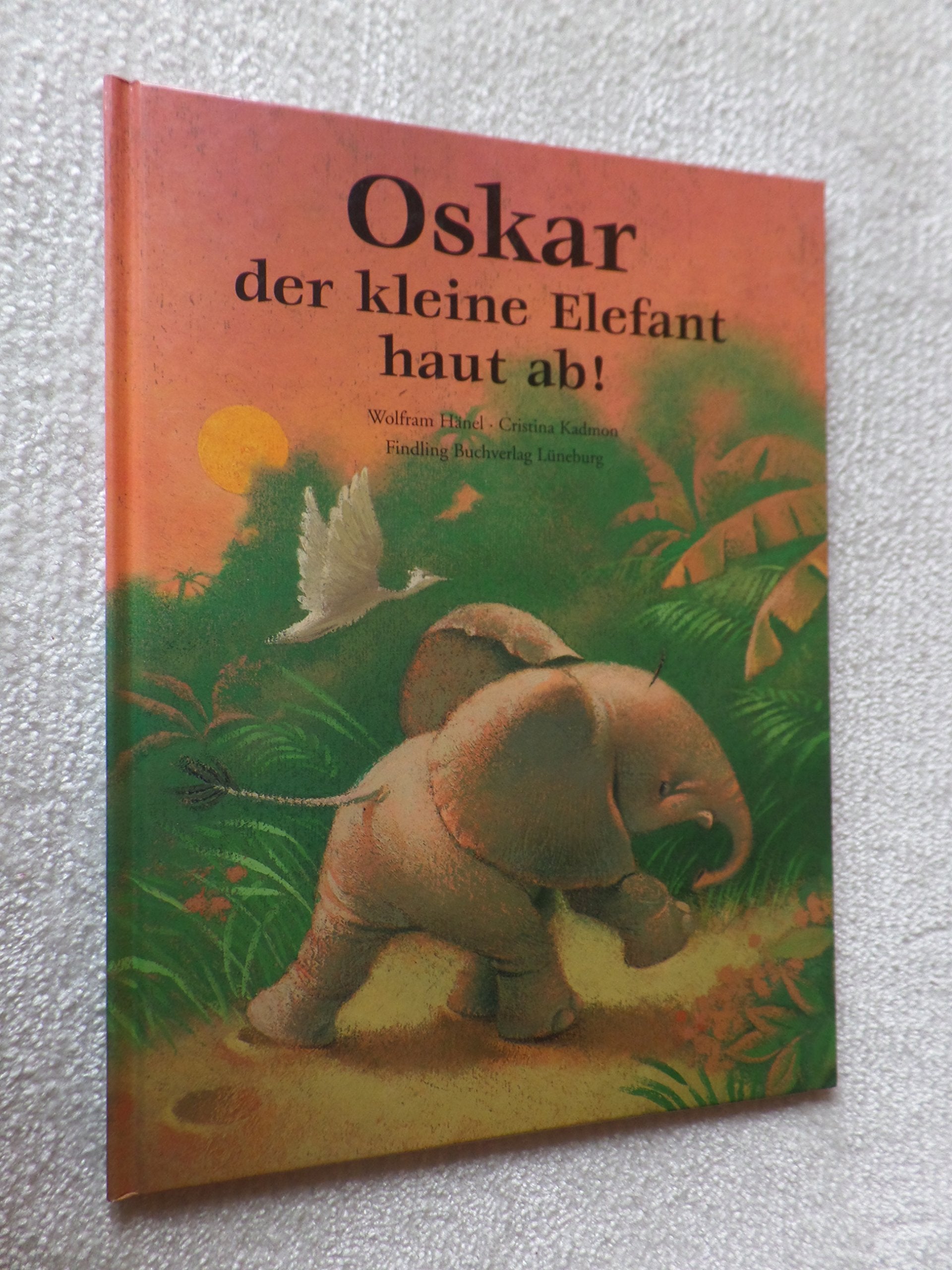 Oskar, der kleine Elefant, haut ab! Children's books