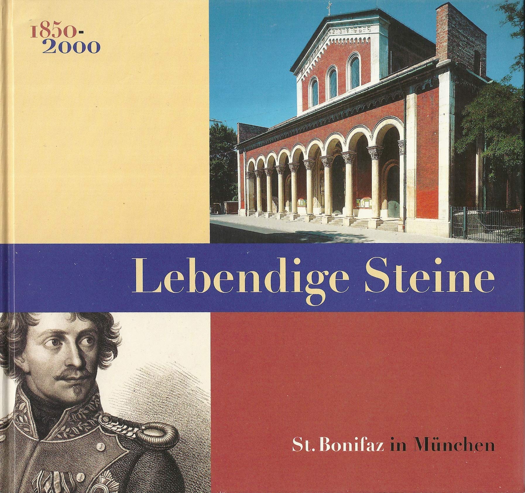 Lebendige Steine. St. Bonifaz in München. 150 Jahre Benediktinerabtei und Pfarrei: Eine Ausstellung der Benediktinerabtei St. Bonifaz und Andechs und ... der Staatlichen Archive Bayerns) Film, Art & Culture