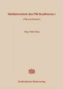 Meditationstexte des Pali-Buddhismus, Teil 1 Philosophy