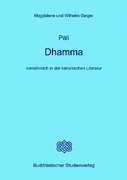 Pali Dhamma: Vornehmlich in der kanonischen Literatur Religion & Esotericism