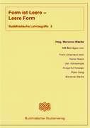 Form ist Leere - Leere Form. Buddhistische Themen und Lehrbegriffe Band 3: Themenschwerpunkt:Methoden der Meditation Books