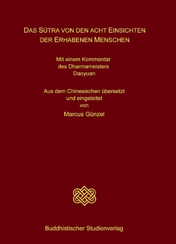 Das Sutra von den acht Einsichten der erhabenen Menschen Religion & Esotericism