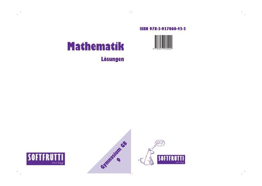 Mathematik 9: Lösungen G8 Study Guides