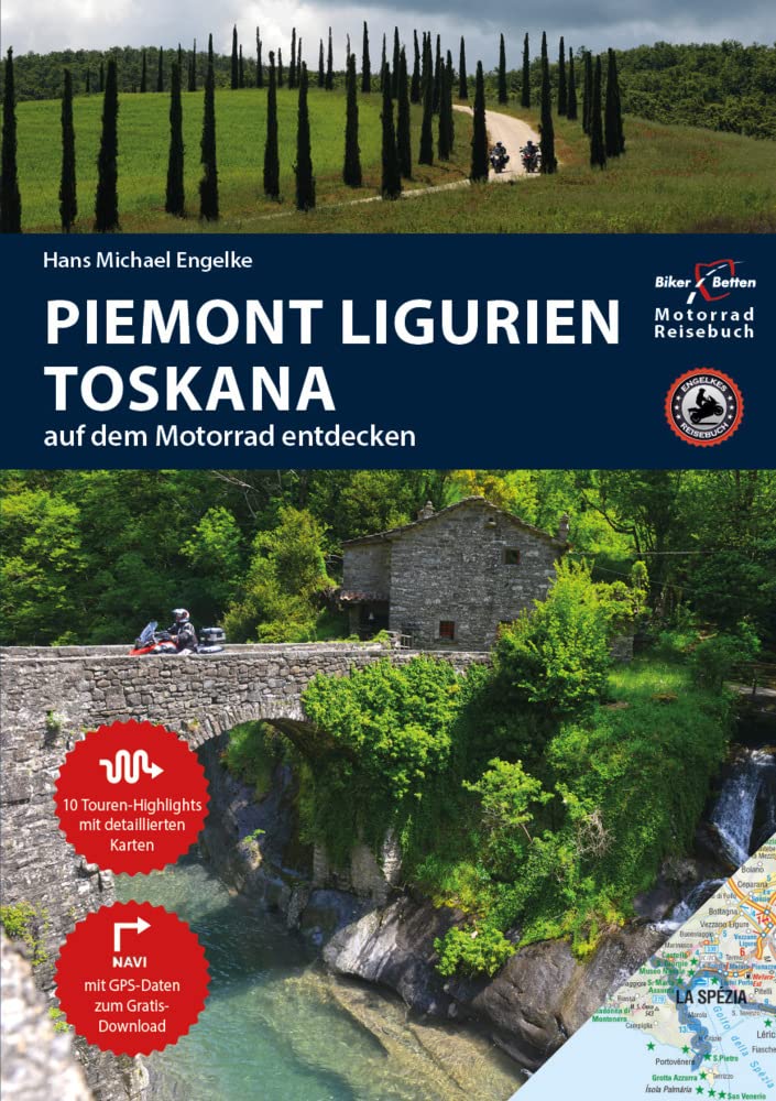 Motorrad Reiseführer Piemont Ligurien Toskana: BikerBetten Motorradreisebuch Leisure, Home & Garden