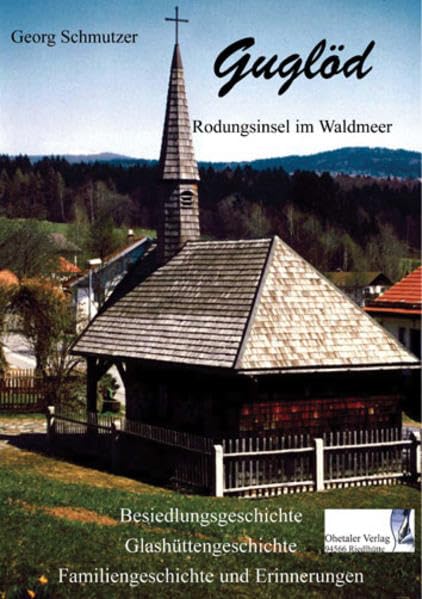 Guglöd - Rodungsinsel im Waldmeer book