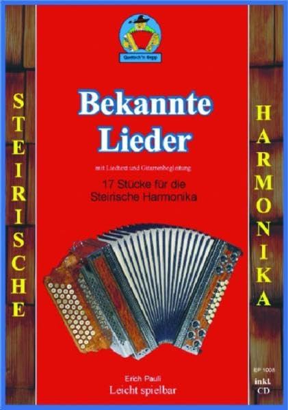 Bekannte Lieder: 17 bekannte und gerngespielte Lieder mit Text und Gitarrenbegleitung incl. CD Arts & Music