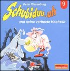 Schloßgespenst Schubiduu...uh 09: Und seine verhexte Hochzeit Novels & Short Stories