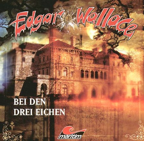 Product Image: Edgar Wallace 02: Bei den drei Eichen