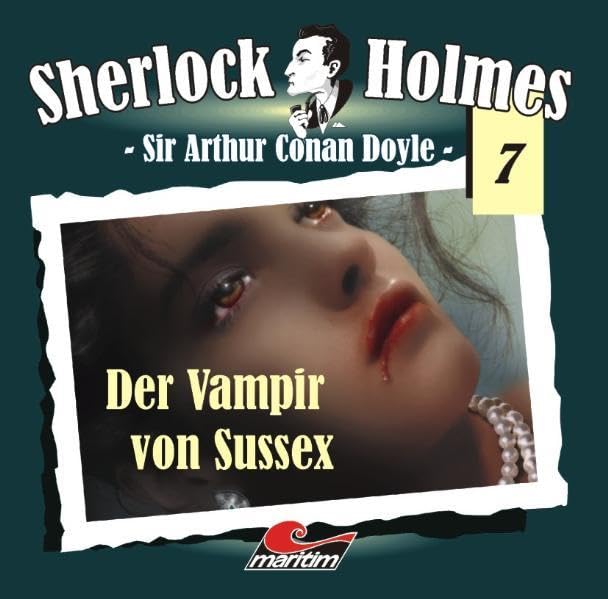 Sherlock Holmes 07: Der Vampir von Sussex Contemporary literature