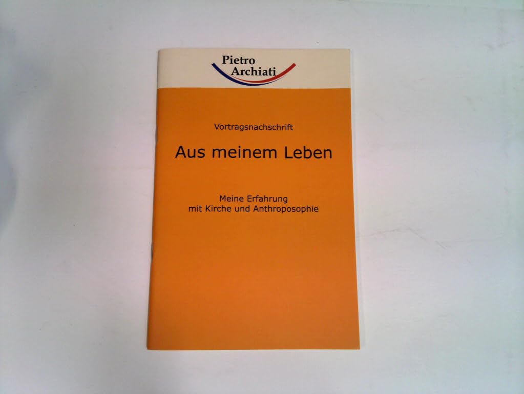 Aus meinem Leben: Meine Erfahrung mit Kirche und Anthroposophie Health, Nutrition & Fitness