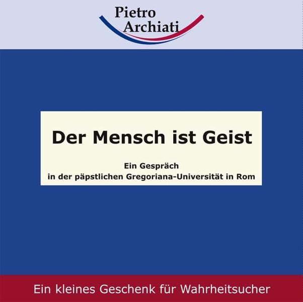 Der Mensch ist Geist Religion & Esotericism