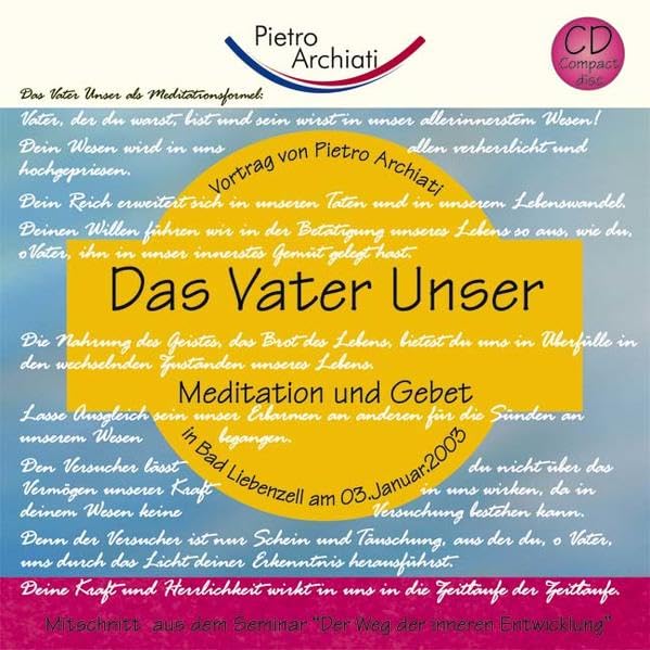 Das Vater Unser: Meditation und Gebet cd