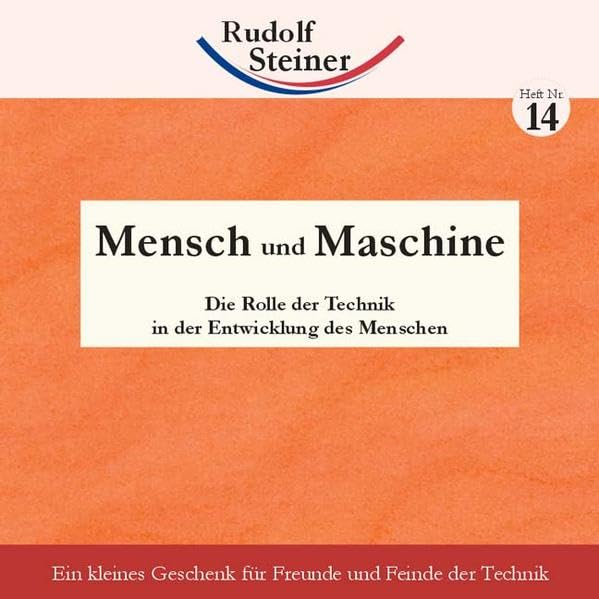 Mensch und Maschine: Die Rolle der Technik in der Entwicklung des Menschen (2€-Hefte) Natural Sciences