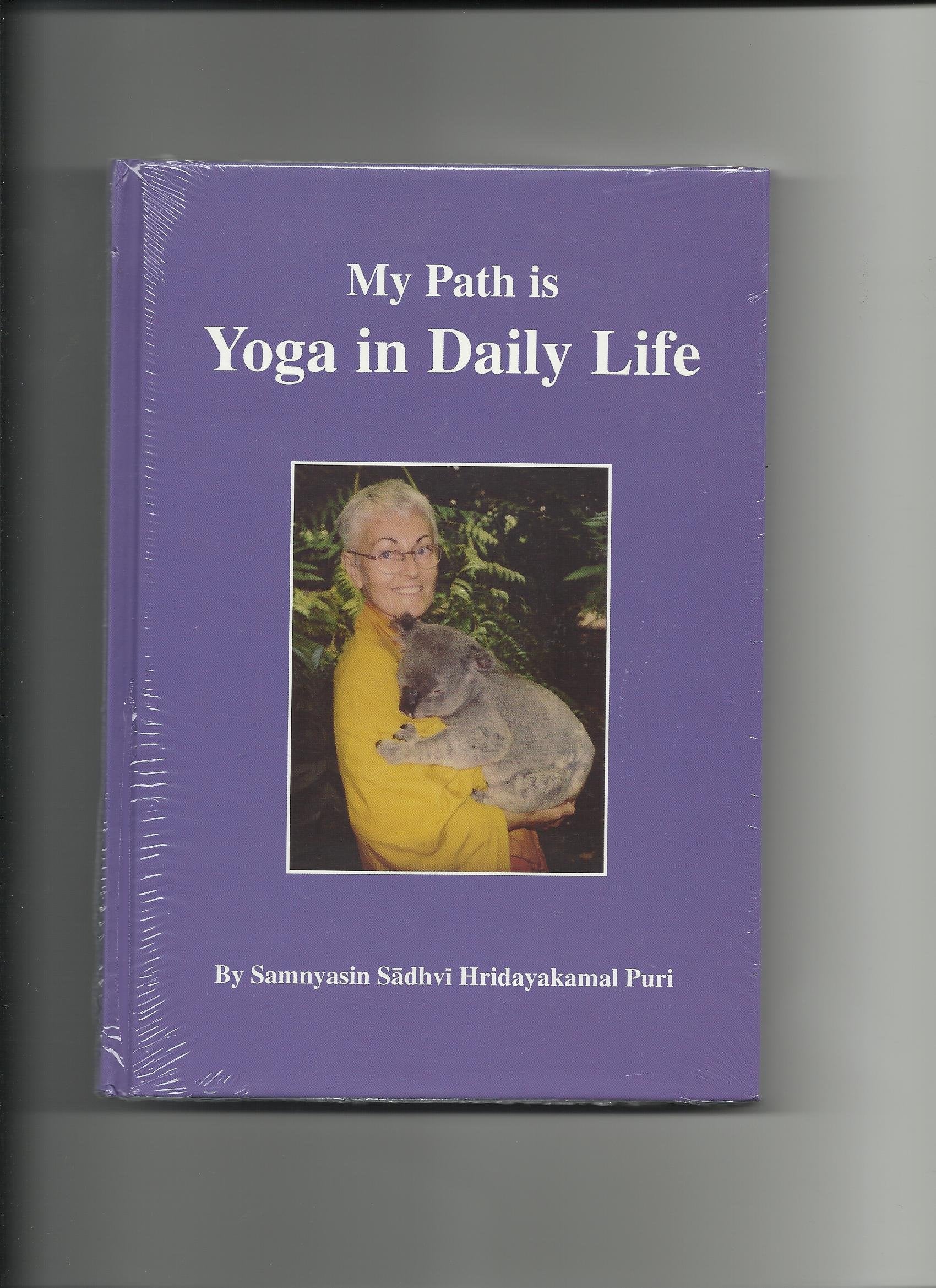 My Path is Yoga in Daily Life Lifestyle