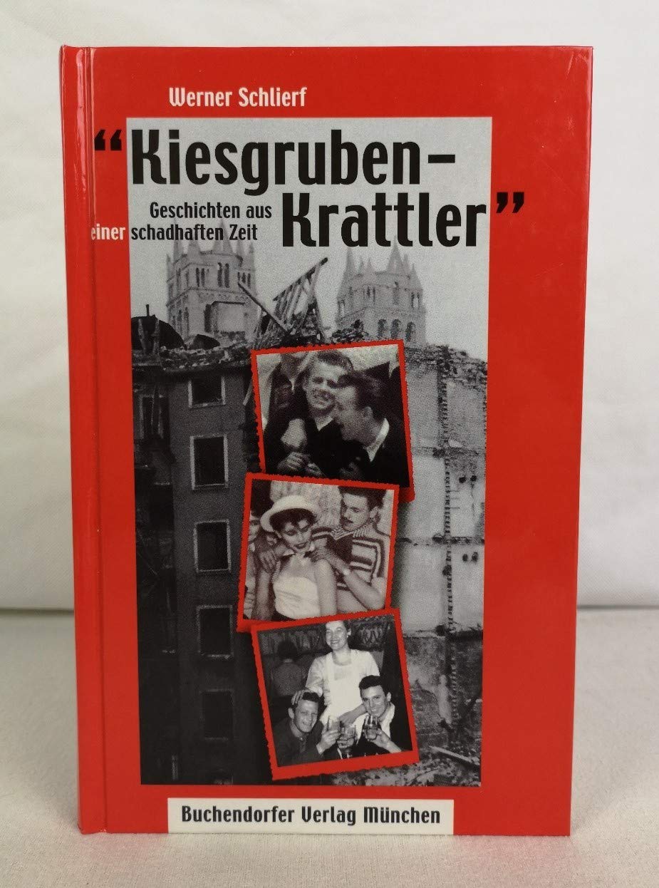 Kiesgruben-Krattler: Geschichten aus einer schadhaften Zeit Personalities