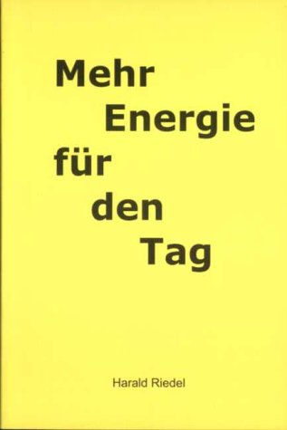 Mehr Energie für den Tag. Band 1 Contemporary literature
