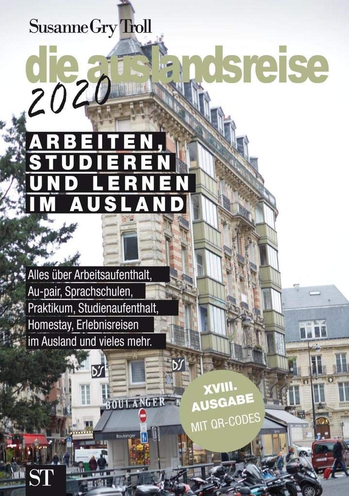 die auslandsreise 2020 - Arbeiten, Studieren und Lernen im Ausland. General education