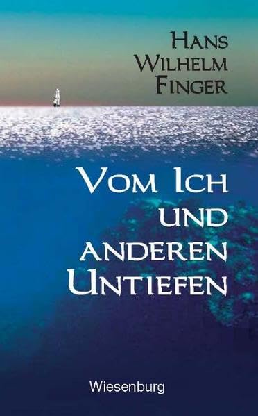 Vom Ich und anderen Untiefen: Aphorismen für das Leben: Manche Grube für den der zu verstehen galubt. Mit einem Anhang in Versen Contemporary literature Books