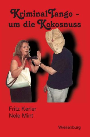 Product Image: Kriminal Tango - um die Kokosnuss