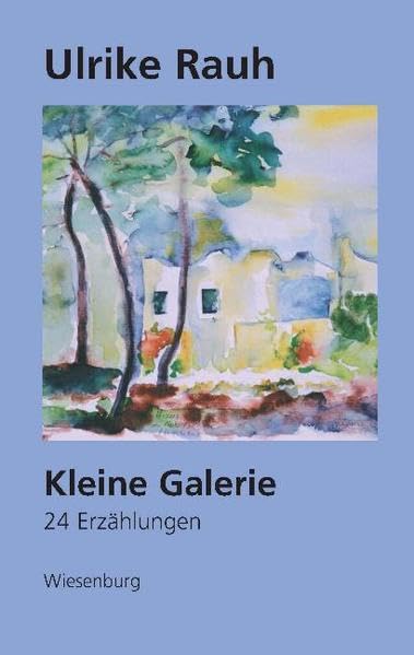 Kleine Galerie: 24 Erzählungen Contemporary literature