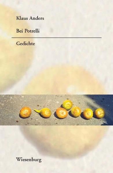 Bei Potrelli: Gedichte Poetry
