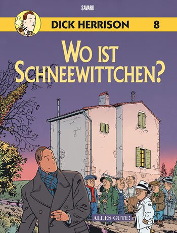 Dick Herrison Bd.8 : Wo ist Schneewittchen? Manga