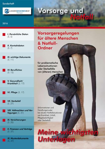 Vorsorge und Notfall: Vorsorgeregelungen für ältere Menschen & Notfall-Ordner Social Sciences
