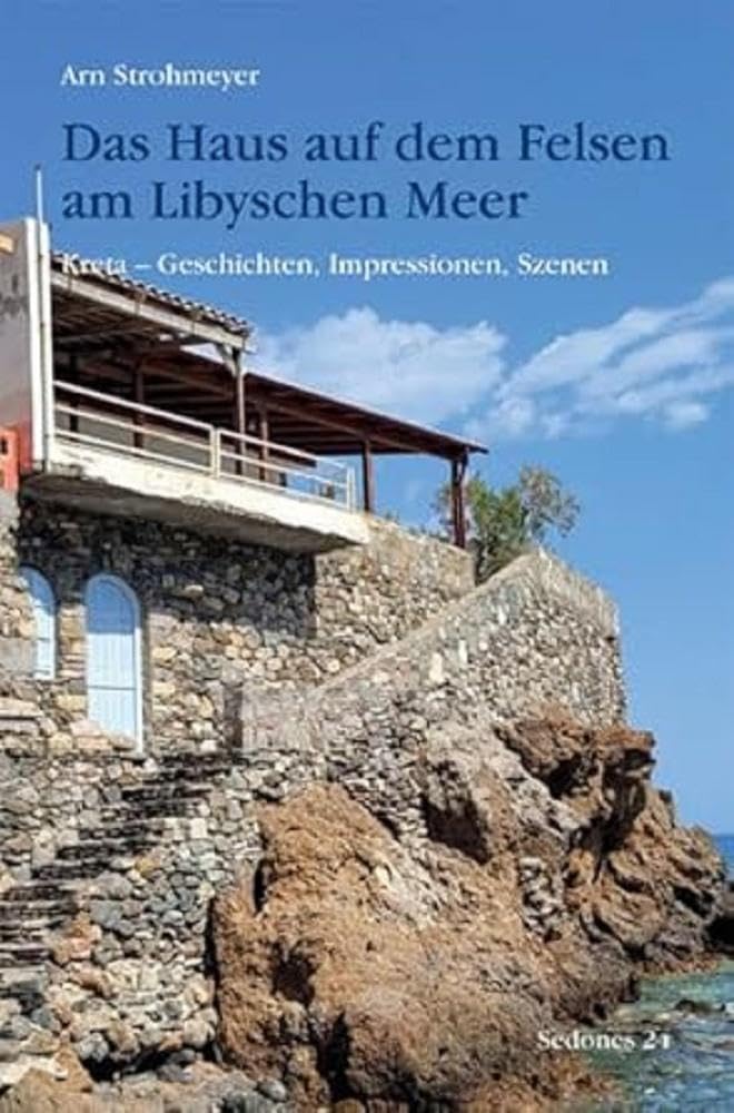 Das Haus auf dem Felsen am Libyschen Meer Contemporary literature