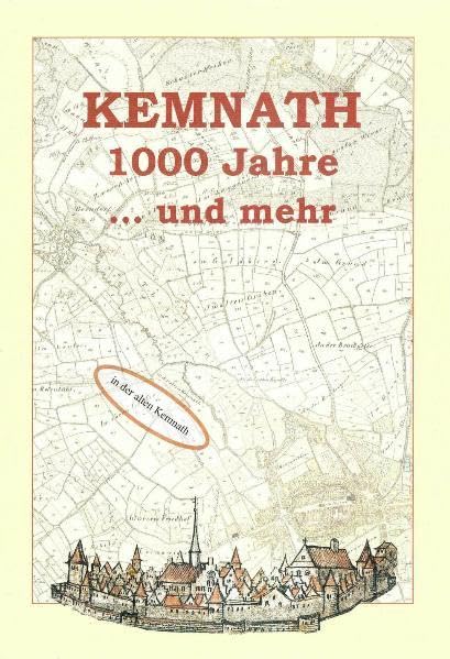 Kemnath 1000 Jahre und mehr - Knedlik, Manfred book