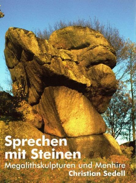 Sprechen mit Steinen: Megalithskulpturen und Menhire Business & Technology
