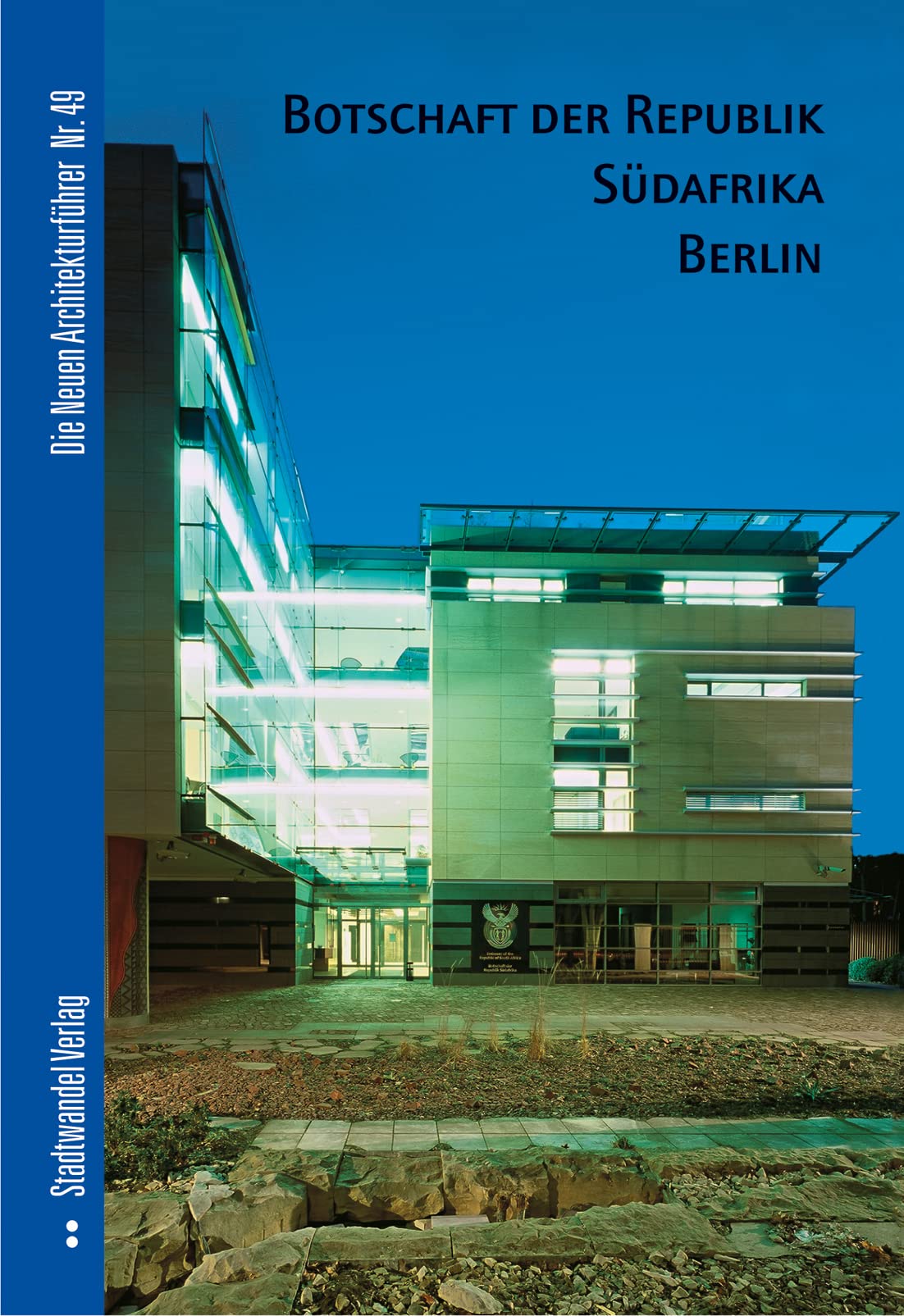 Botschaft der Republik Südafrika Berlin Architecture