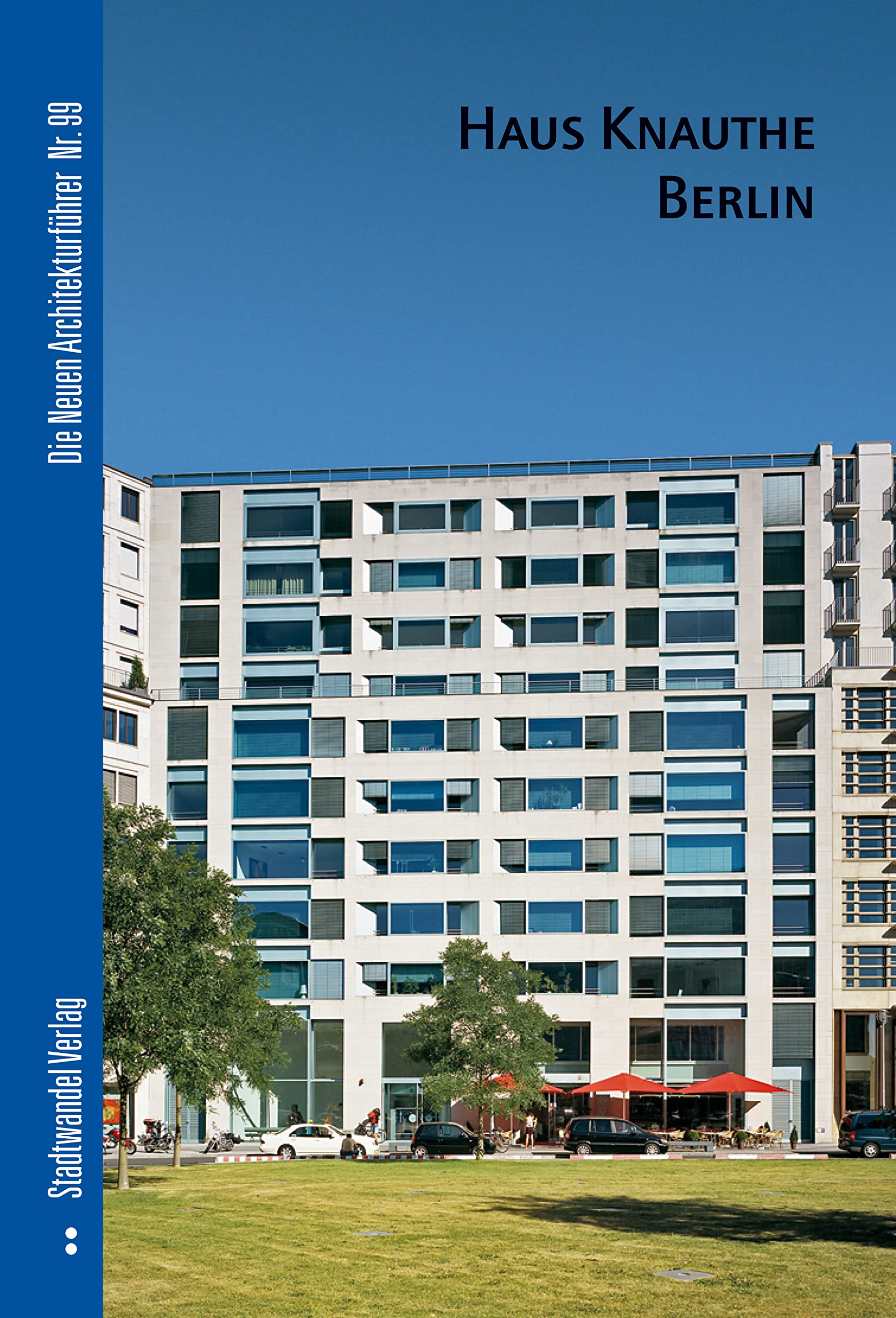 Haus Knauthe Berlin (Die Neuen Architekturführer, Band 99) Architecture