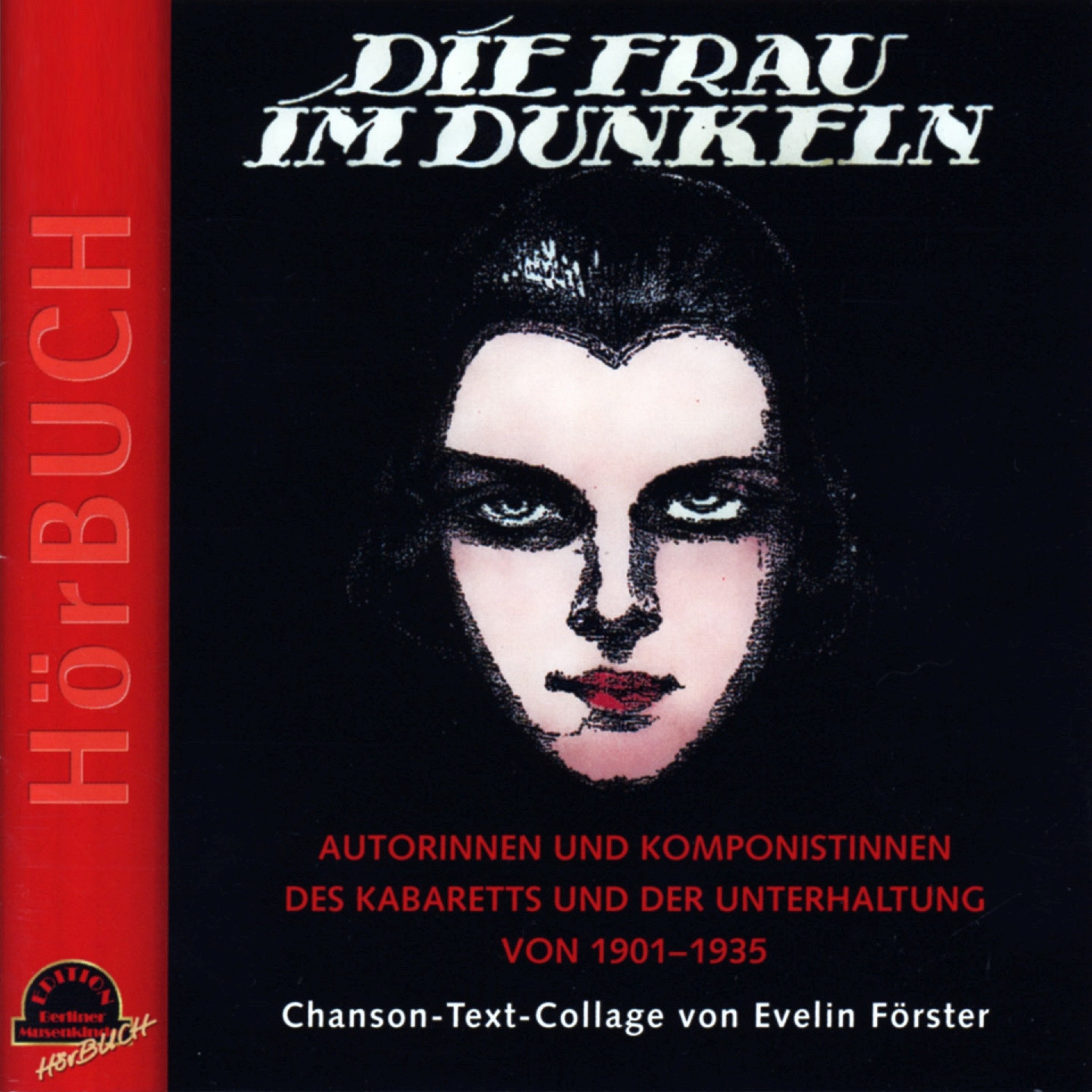 Die Frau im Dunkeln Radio Plays