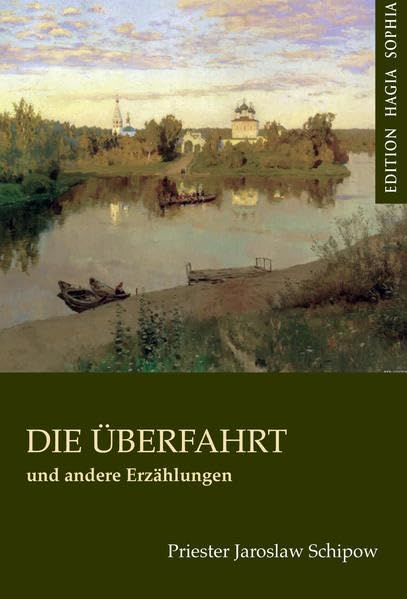 Die Überfahrt und andere Erzählungen (Litera Eurasia) Essays & Short Stories