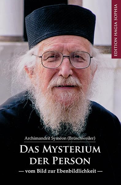 Das Mysterium der Person: vom Bild zur Ebenbildlichkeit Religion & Esotericism
